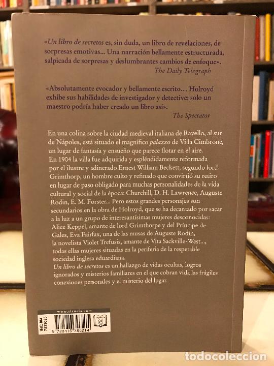 Libros de segunda mano: Un libro de secretos. Hijas ileg&iacute;timas y padres ausentes. Michael Holroyd. - Foto 2