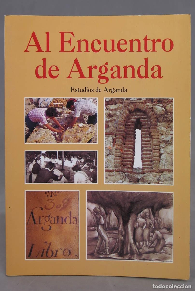 Libros de segunda mano: AL ENCUENTRO DE ARGANDA - Foto 1
