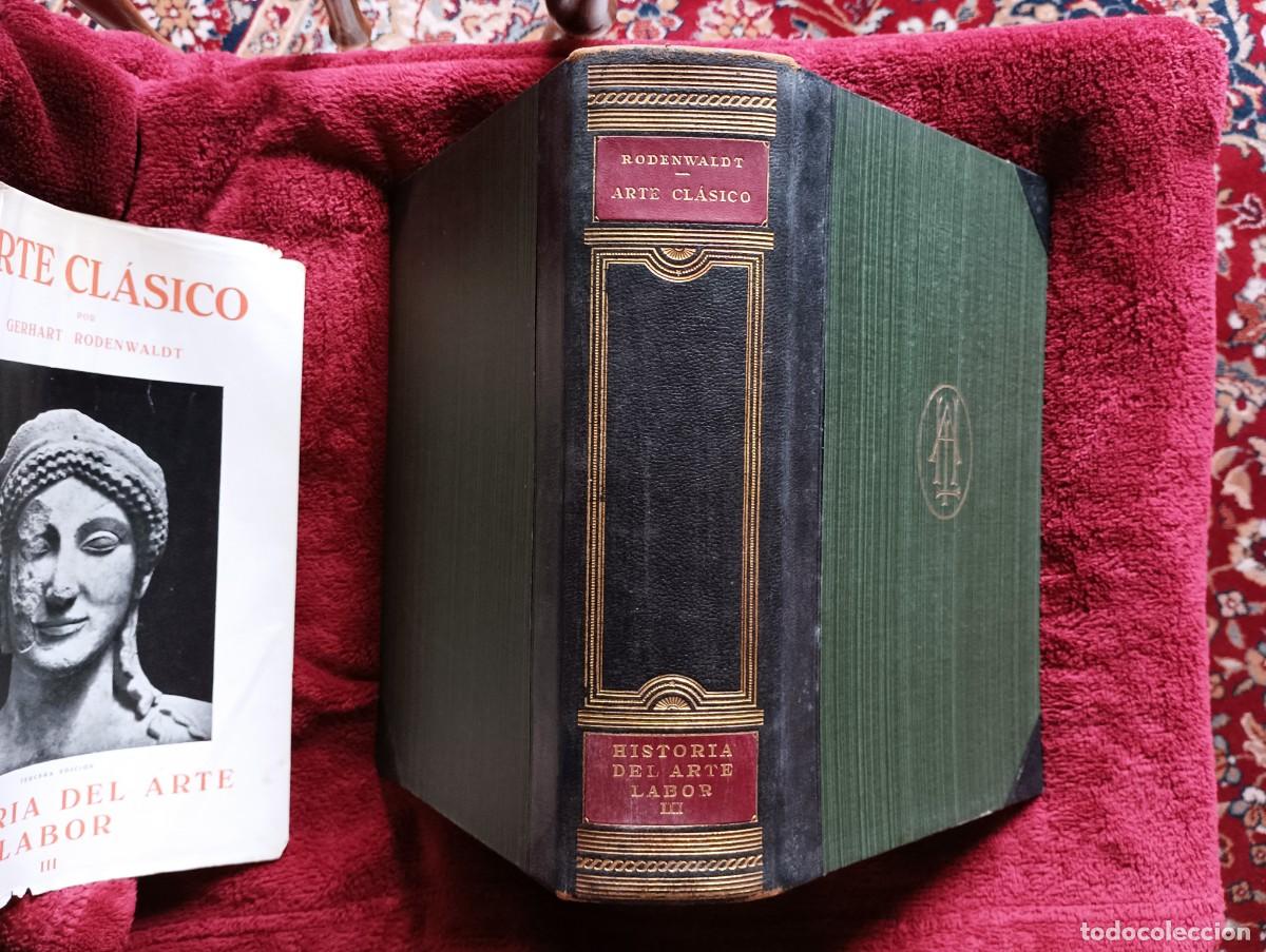 Libros de segunda mano: ARTE CLASICO POR GERHART RODENWALDT - Foto 27