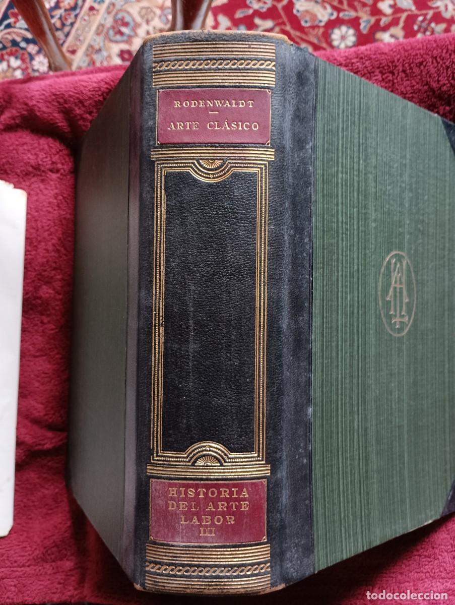 Libros de segunda mano: ARTE CLASICO POR GERHART RODENWALDT - Foto 28