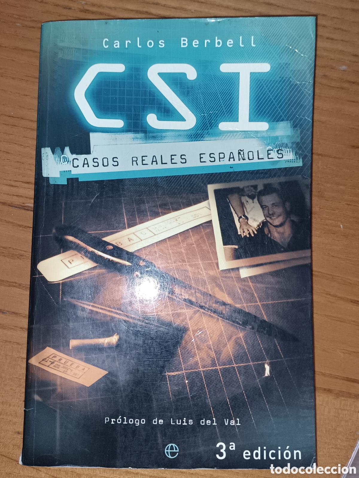 Libros de segunda mano: CSI. Casos reales espa&ntilde;oles. Carlos Berbell - Foto 1
