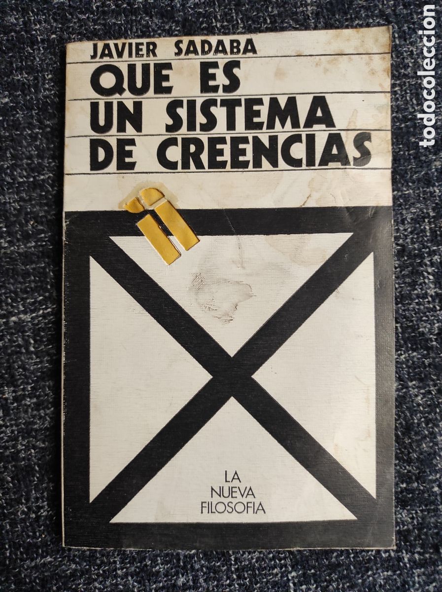 Libros de segunda mano: QUE ES UN SISTEMA DE CREENCIAS / JAVIER SADABA - Foto 1