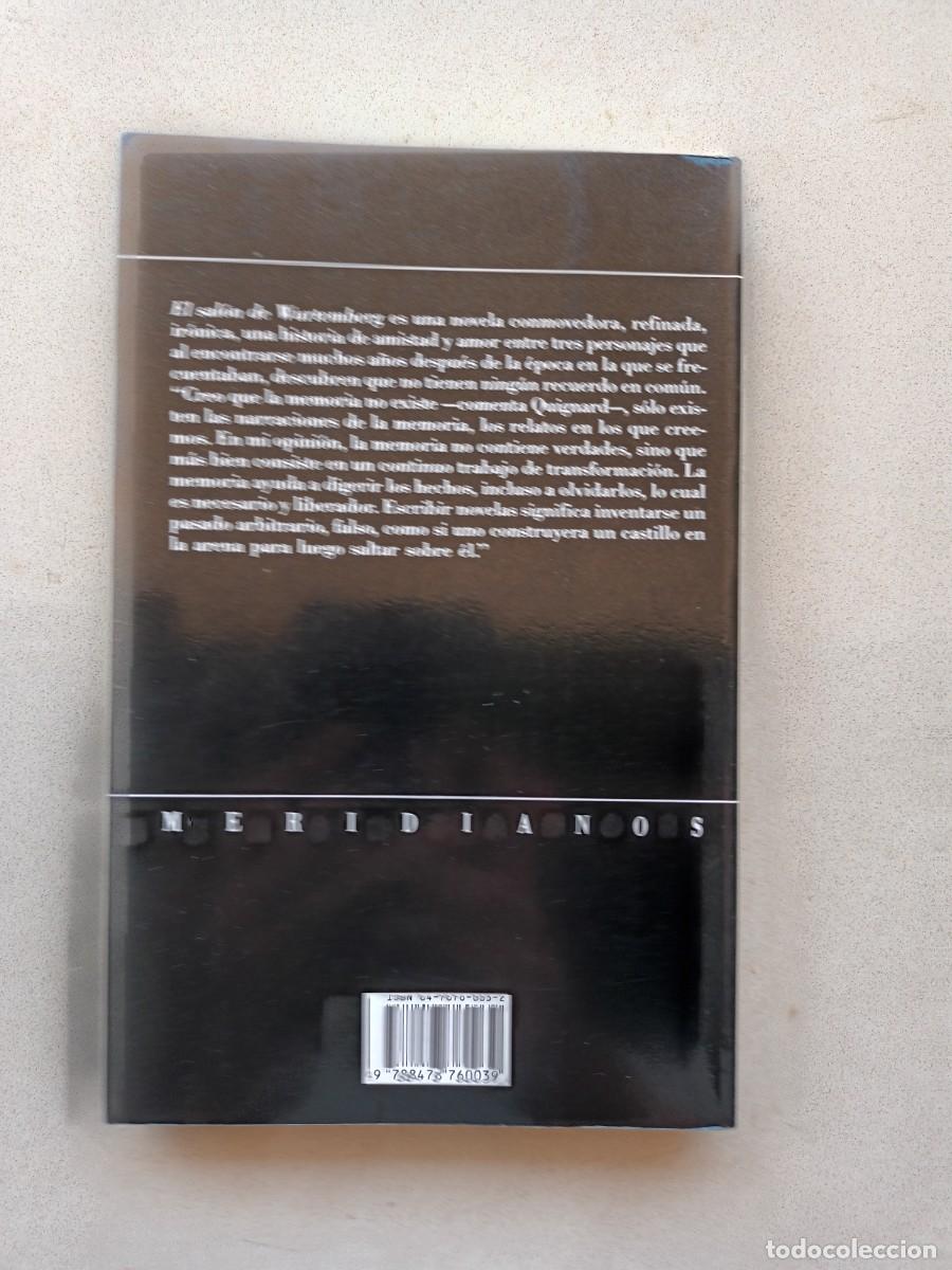 Libros de segunda mano: EL SAL&Oacute;N DE WURTEMBERG - PASCAL QUIGNARD - VERSAL - 1989 - Foto 4