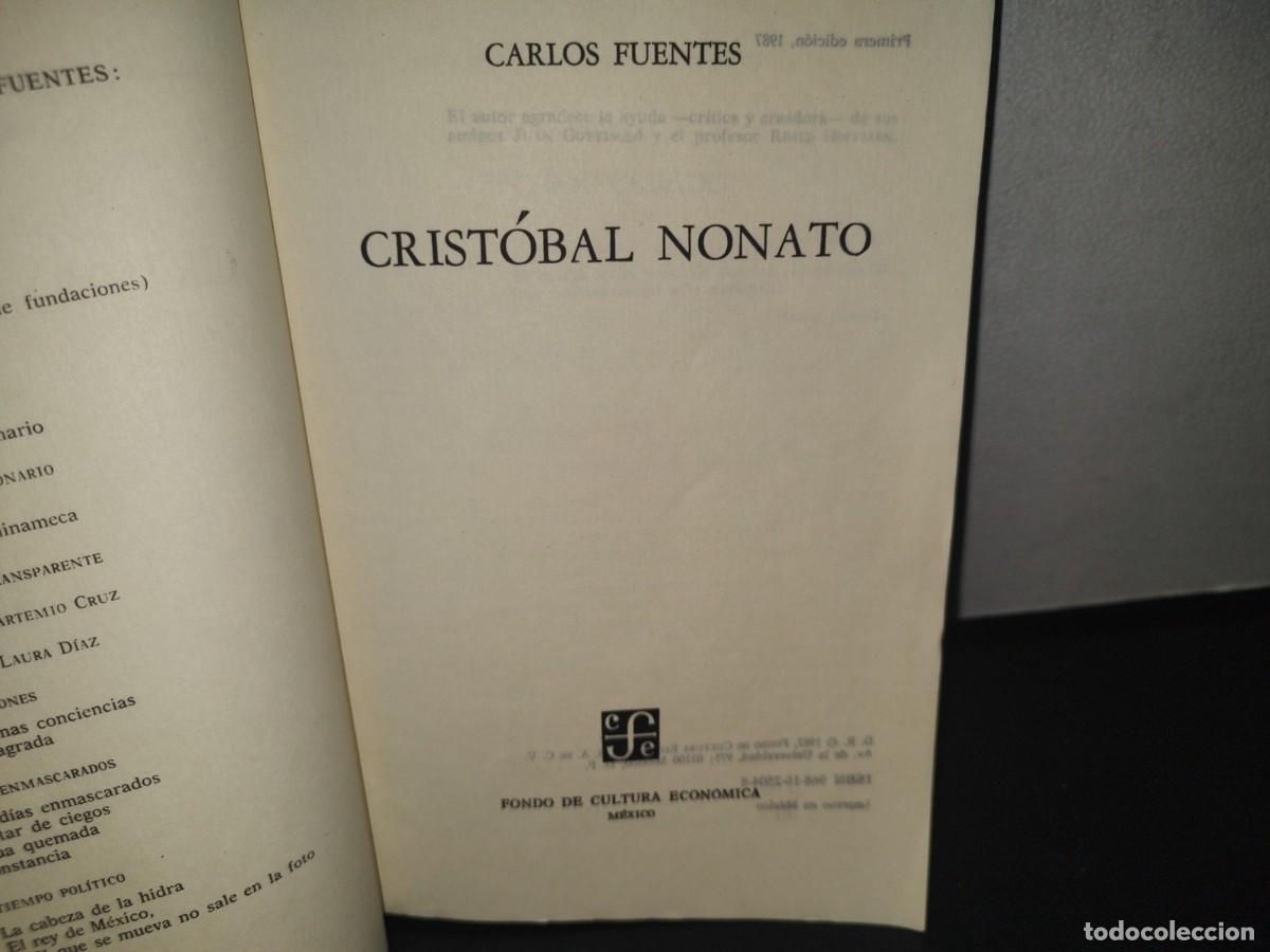 Libros de segunda mano: 29- CRISTOBAL NONATO - CARLOS FUENTES - PRIMERA EDICI&Oacute;N 1987 - Foto 4