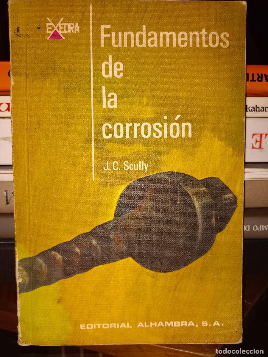 Libros de segunda mano: FUNDAMENTOS DE LA CORROSI&Oacute;N - Foto 1