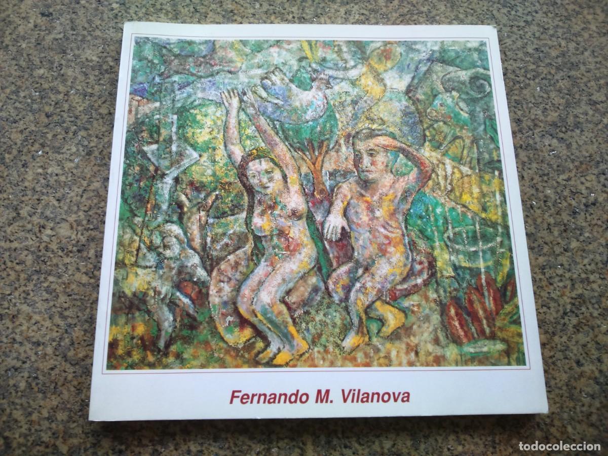 Second hand books: FERNANDO M. VILANOVA -- CATALOGO -- PONTEVEDRA 1997 --
