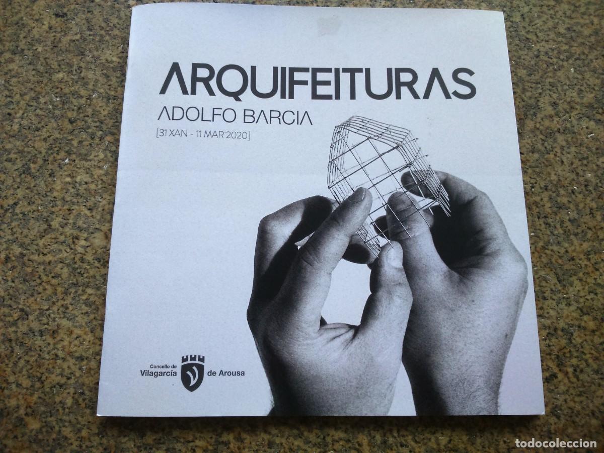 Livres d'occasion: ARQUIFEITURAS ADOLFO BARCIA -- 2020 -- CILAGARCIA DE AROUSA --