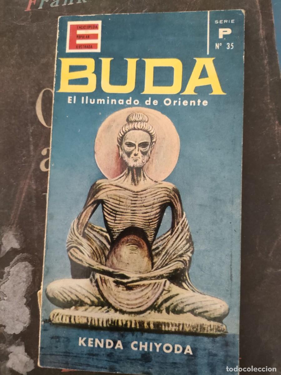 Libros de segunda mano: BUDA EL ILUMINADO DE ORIENTE - Foto 1
