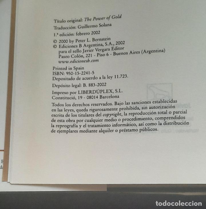 Libros de segunda mano: EL ORO - PETER L. BERNSTEIN - JAVIER VERGARA, EDITOR 2002. - Foto 5