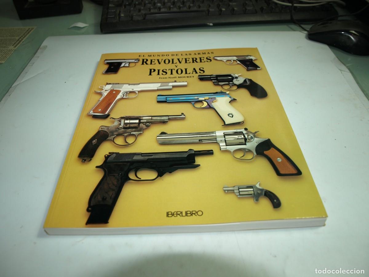 Libros de segunda mano: El mundo de las armas, Revolveres y pistolas,Jean Moel Mouret,Iberlibro - Foto 1