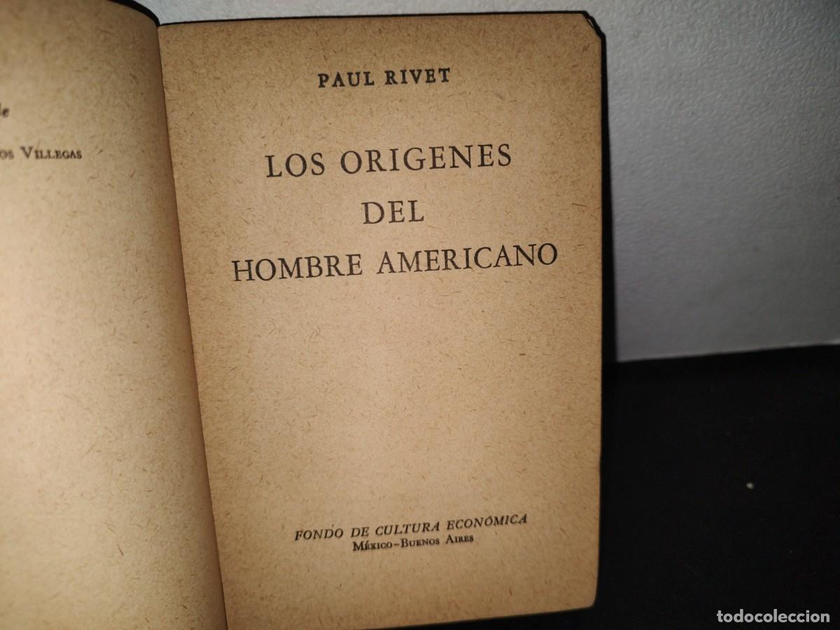 Libros de segunda mano: 71- LOS OR&Iacute;GENES DEL HOMBRE AMERICANO - PAUL RIVET - 1966 - Foto 3