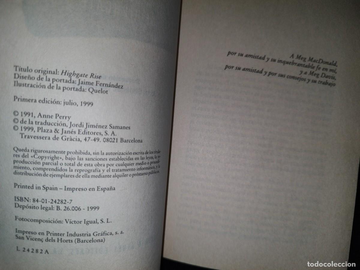 Libros de segunda mano: 71- LOS INCENDIOS DE HIGHGATE RISE - ANNE PERRY - PRIMERA EDICI&Oacute;N 1999 - Foto 4