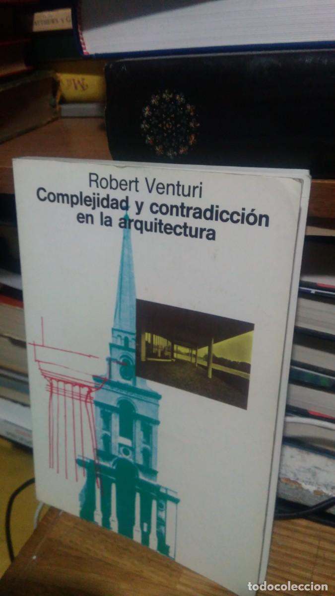 Libros de segunda mano: COMPLEJIDAD Y CONTRADICCI&Oacute;N EN LA ARQUITECTURA, ROBERT VENTURI, GG - Foto 1