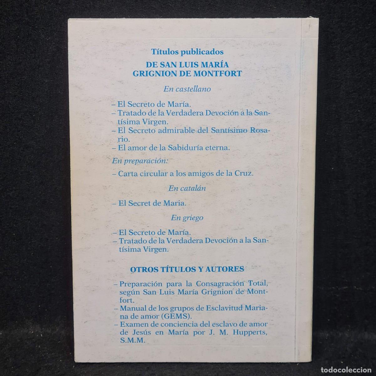 Libros de segunda mano: TRATADO DE LA VERDADERA DEVOCION A LA SANTISIMA VIRGEN - LIBRO DEL A&Ntilde;O 1996 / 24.314 - Foto 2
