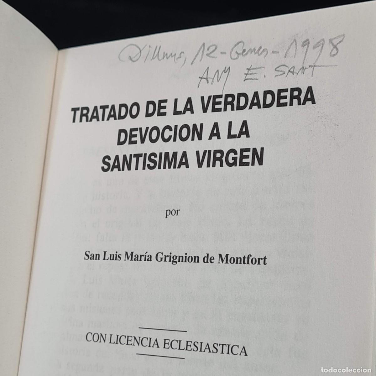 Libros de segunda mano: TRATADO DE LA VERDADERA DEVOCION A LA SANTISIMA VIRGEN - LIBRO DEL A&Ntilde;O 1996 / 24.314 - Foto 4