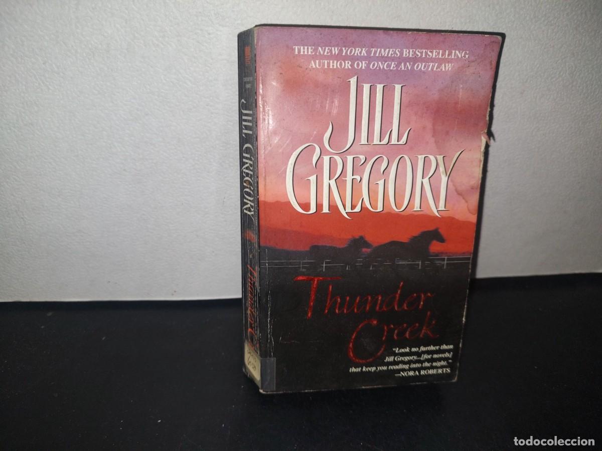 Libros de segunda mano: 71- THUNDER CREEK - JILL GREGORY - 2003 - Foto 1