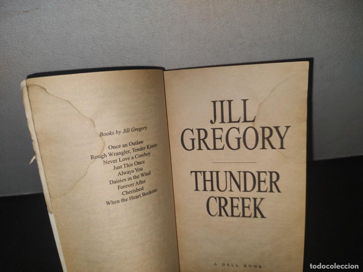 Libros de segunda mano: 71- THUNDER CREEK - JILL GREGORY - 2003 - Foto 4