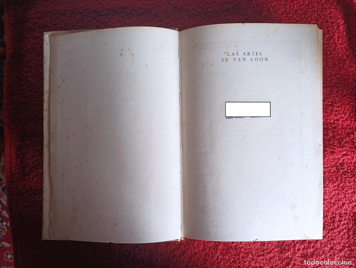 Libros de segunda mano: LAS ARTES H. W. VAN LOON - Foto 8