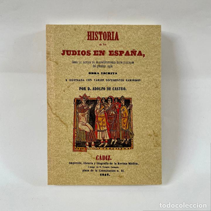 Libros de segunda mano: Historia de los jud&iacute;os en Espa&ntilde;a, Adolfo de Castro, facs&iacute;mil de Editorial Maxtor - Foto 1