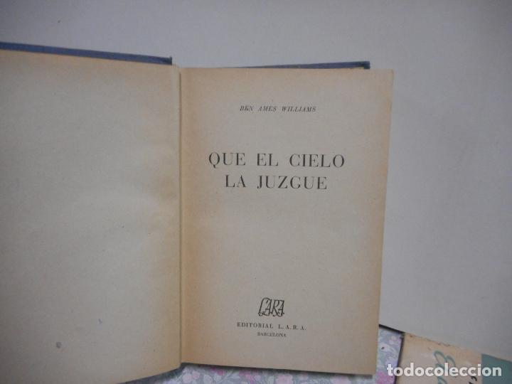 Libros de segunda mano: QUE LE CIELO LA JUZGUE. BEN AMES WILLIAMS. EDITORIAL L.A.R.A. - Foto 1
