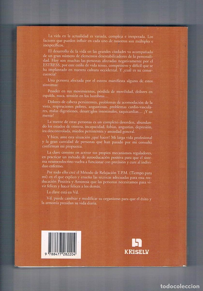 Libros de segunda mano: El poder de la relajacion Juan Bautista Gracia Kriselu 1991 - Foto 2