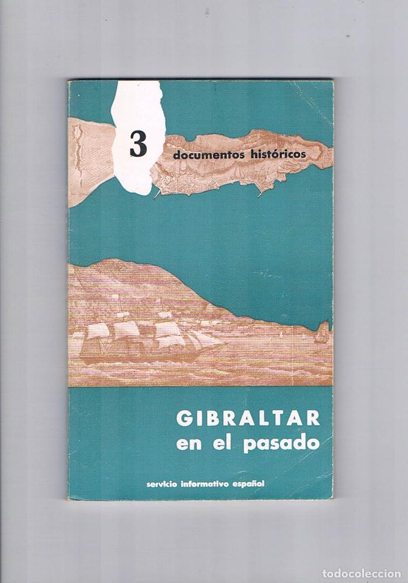 Libros de segunda mano: Gibraltar en el pasado Servicio informativo espa&ntilde;ol 1965 - Foto 1