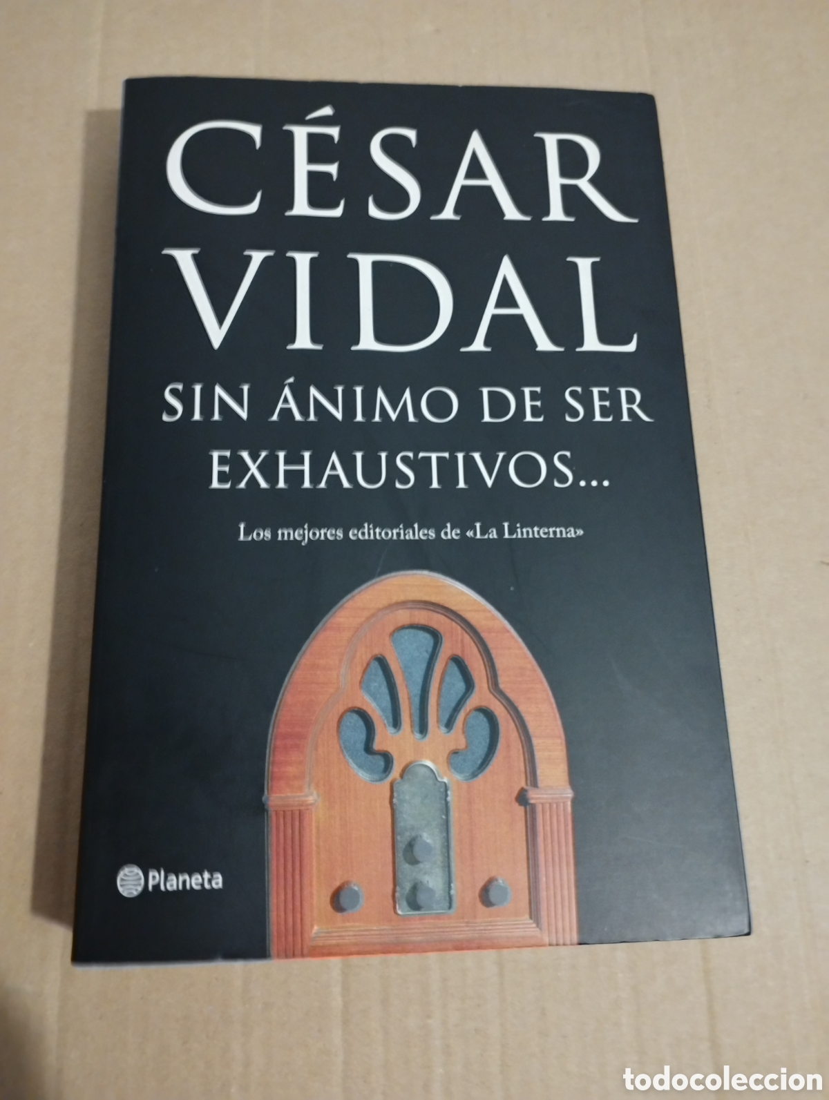 Libros de segunda mano: SIN &Aacute;NIMO DE SER EXHAUSTIVOS... (C&Eacute;SAR VIDAL) - Foto 1
