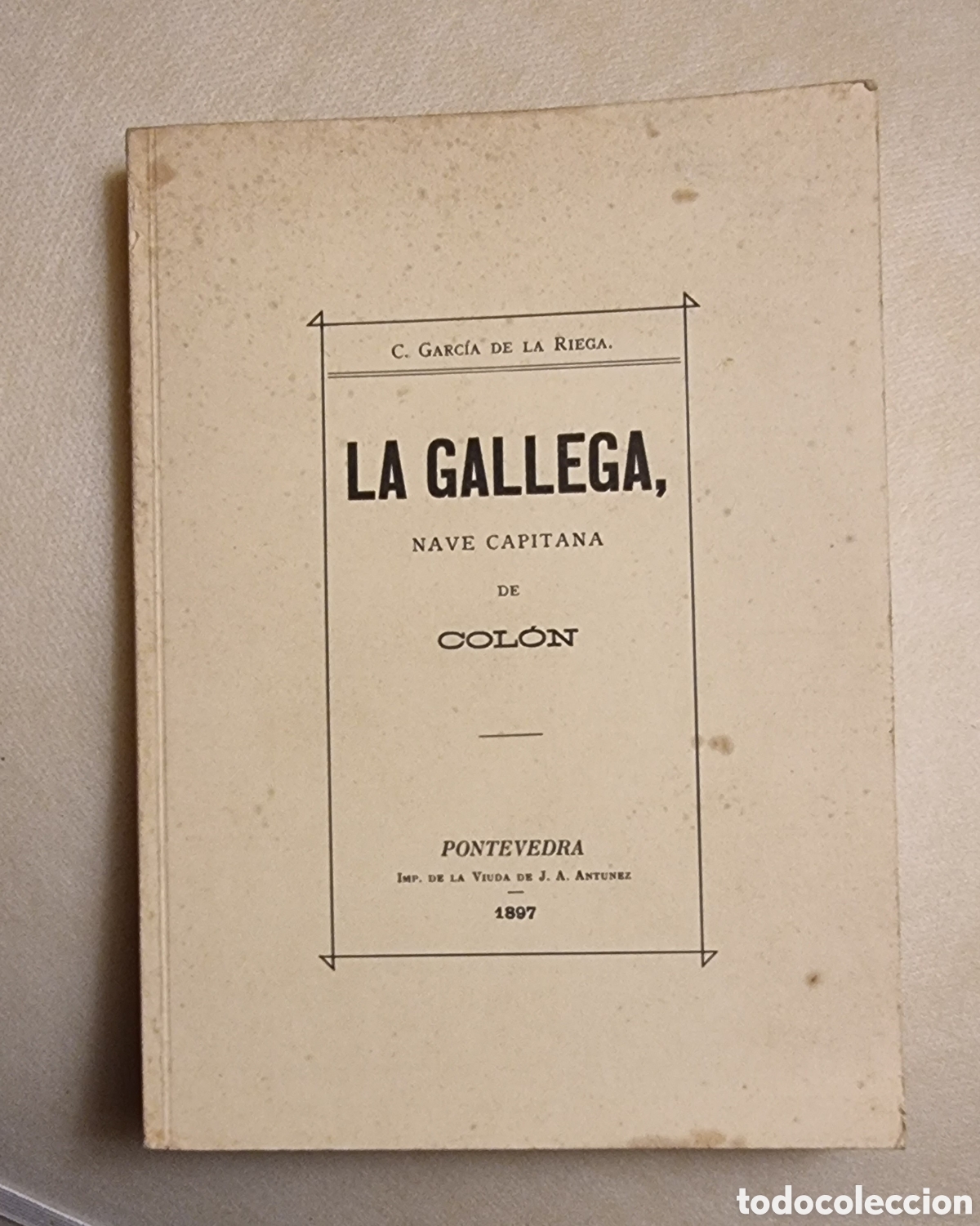 Libros de segunda mano: LA GALLEGA, NAVE CAPITANA DE COL&Oacute;N. Edici&oacute;n facs&iacute;mil - Foto 1