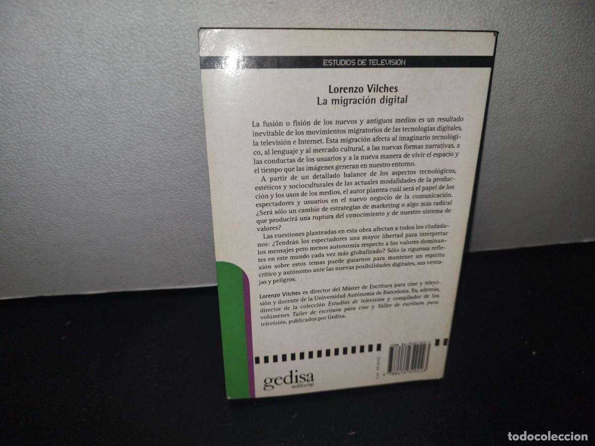 Libros de segunda mano: 71- LA MIGRACI&Oacute;N DIGITAL - LORENZO VILCHES - 2001 - Foto 3
