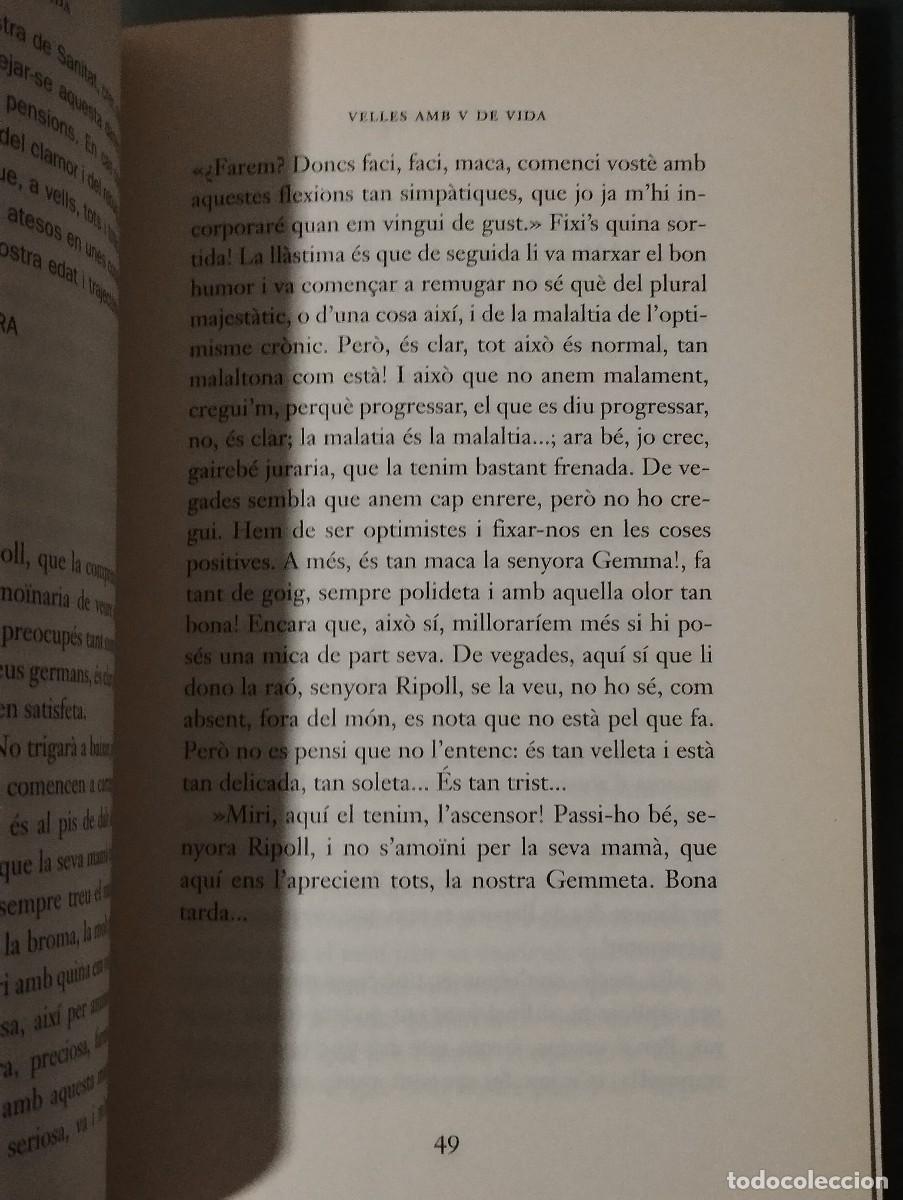 Libros de segunda mano: VELLES AMB V DE VIDA. MER&Ccedil;&Egrave; FORADADA. - Foto 4