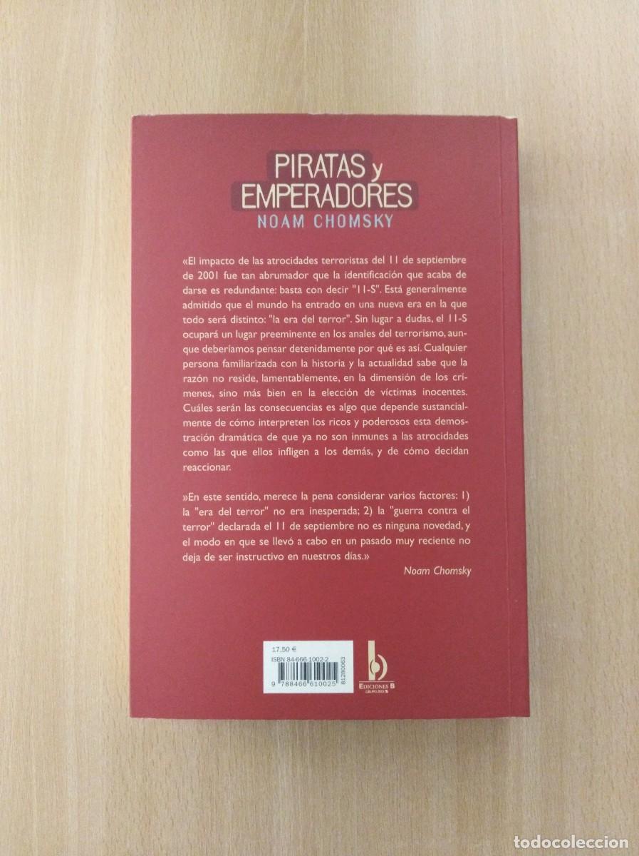 Libros de segunda mano: PIRATAS Y EMPERADORES. Noam Chomsky - Foto 2