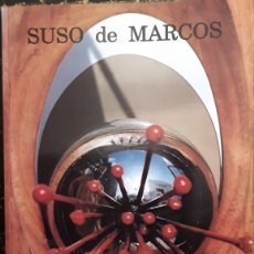 Libros de segunda mano: SUSO DE MARCOS. XX AÑOS DE ESCULTURA CONTEMPORÁNEA. JOSÉ LUIS ROMERO TORRES.