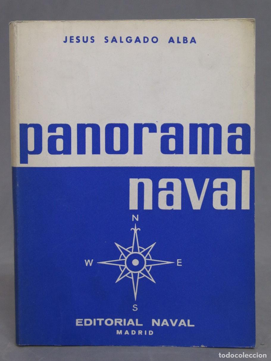 Libros de segunda mano: PANORAMA NAVAL. SALGADO ALBA - Foto 1