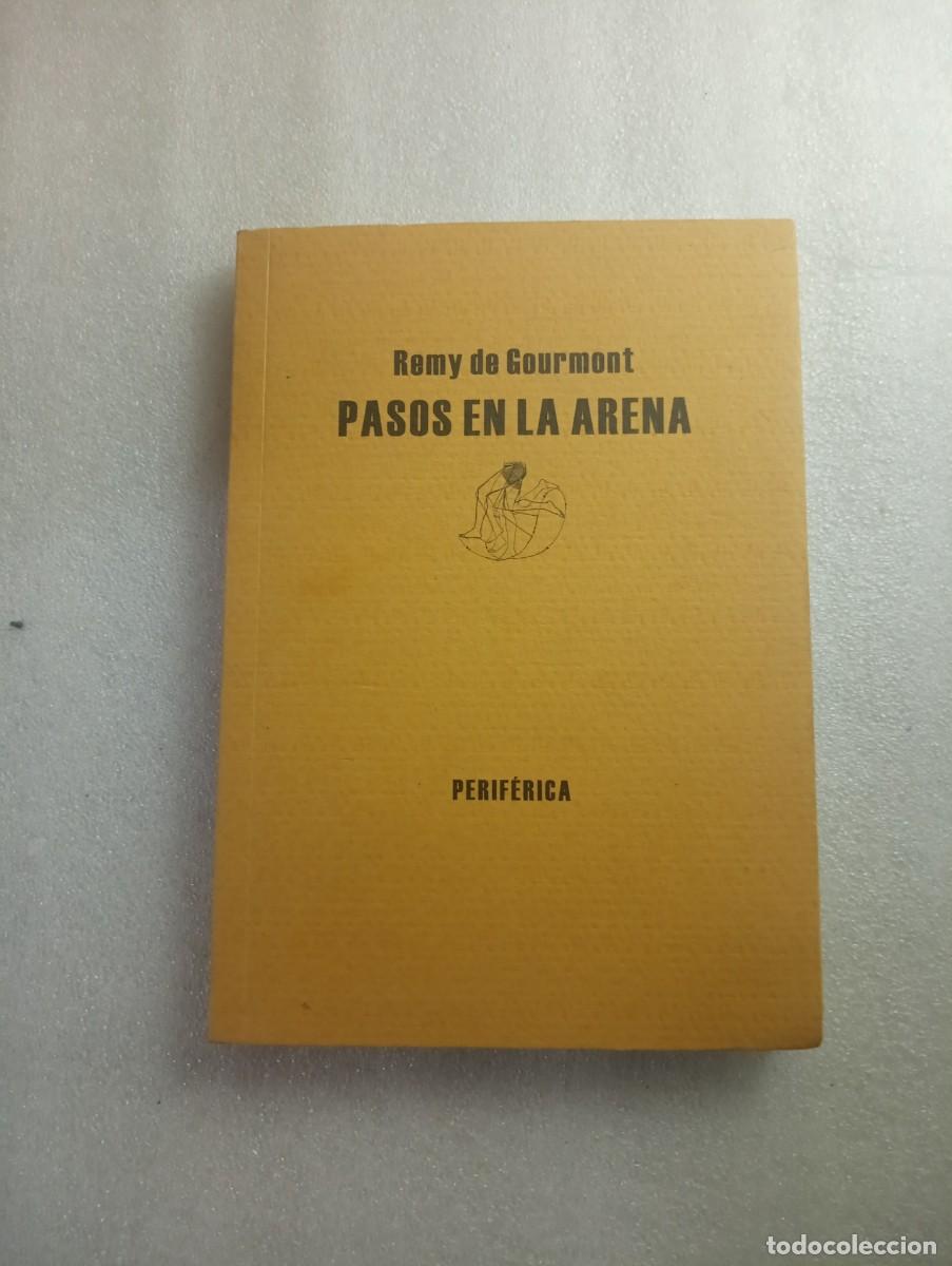 Libros de segunda mano: PASOS EN LA ARENA - REMY DE GOURMONT - Foto 1
