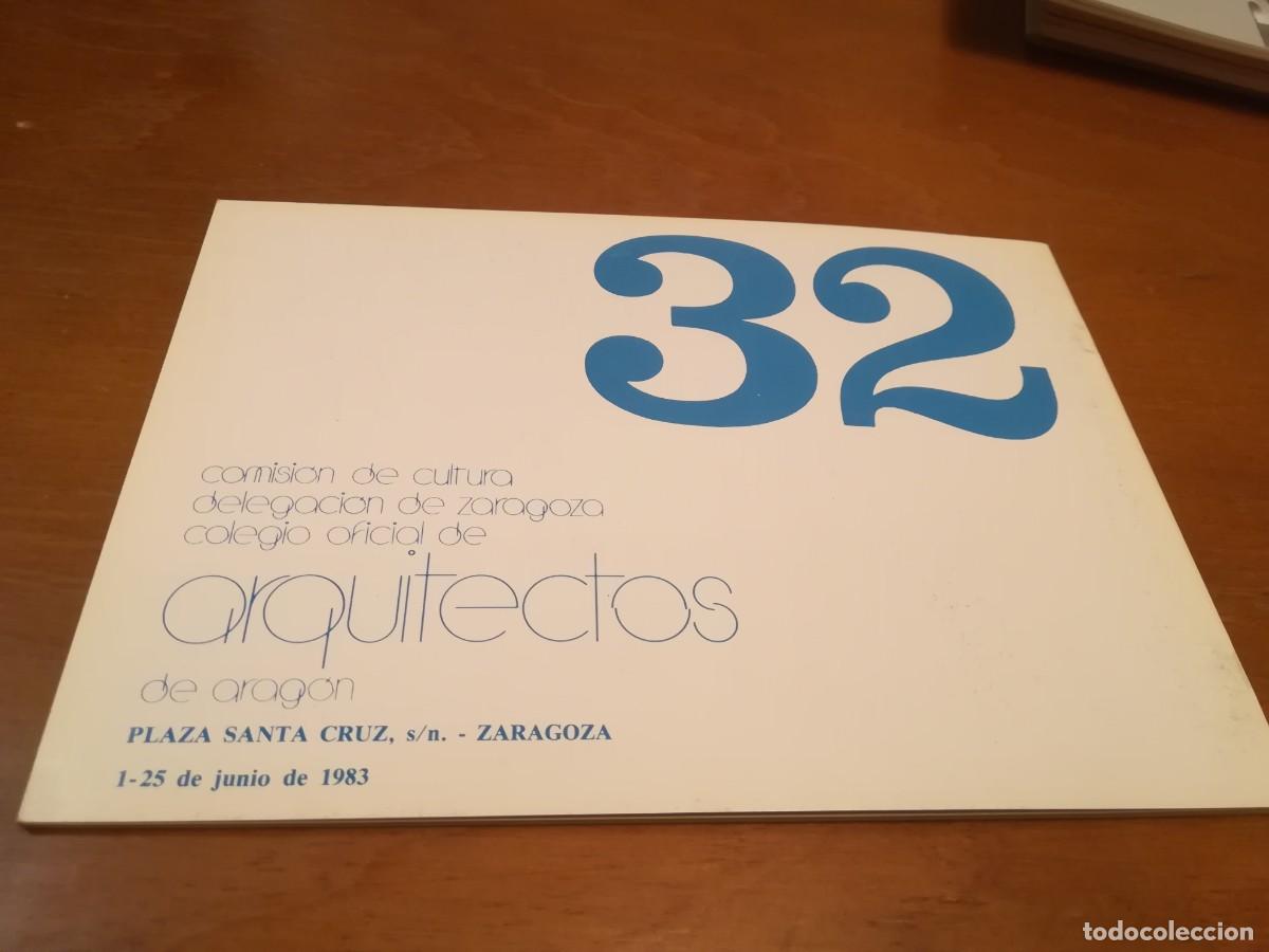 Libros de segunda mano: PACHECO / ARQUITECTOS ARAGON 32 / CONS233 / REVISTA - Foto 2