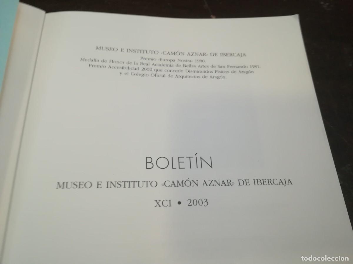 Libros de segunda mano: BOLETIN MUSEO CAMON AZNAR IBERCAJA / CONS414 / XCI 2003 - Foto 3