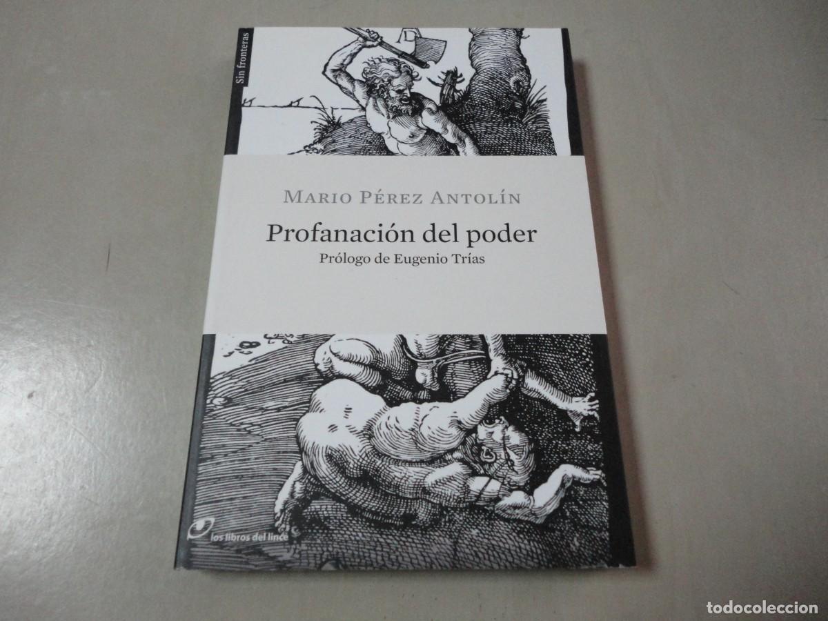 Libros de segunda mano: Profanaci&oacute;n del poder (Mario P&eacute;rez Antol&iacute;n) - F1 - Foto 1