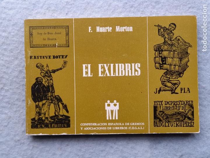 Libros de segunda mano: El Exlibris. F. Huarte Morton. - Foto 1