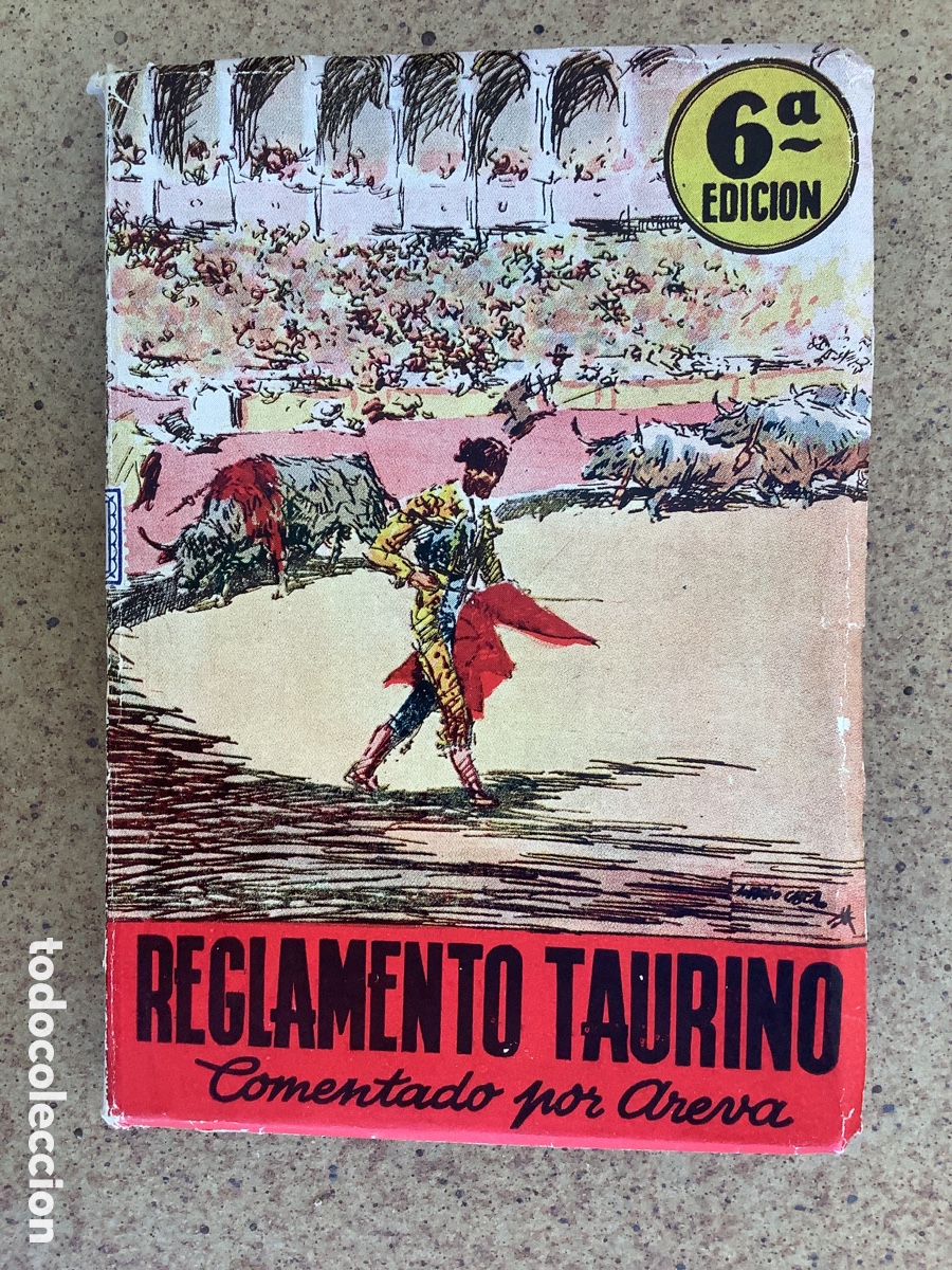 Libros de segunda mano: REGLAMENTO TAURINO, 1959, COMENTADO POR AREVA - Foto 1