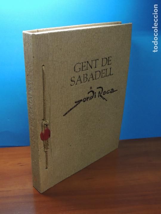 Libros de segunda mano: GENT DE SABADELL .- JORDI ROCA - Foto 1