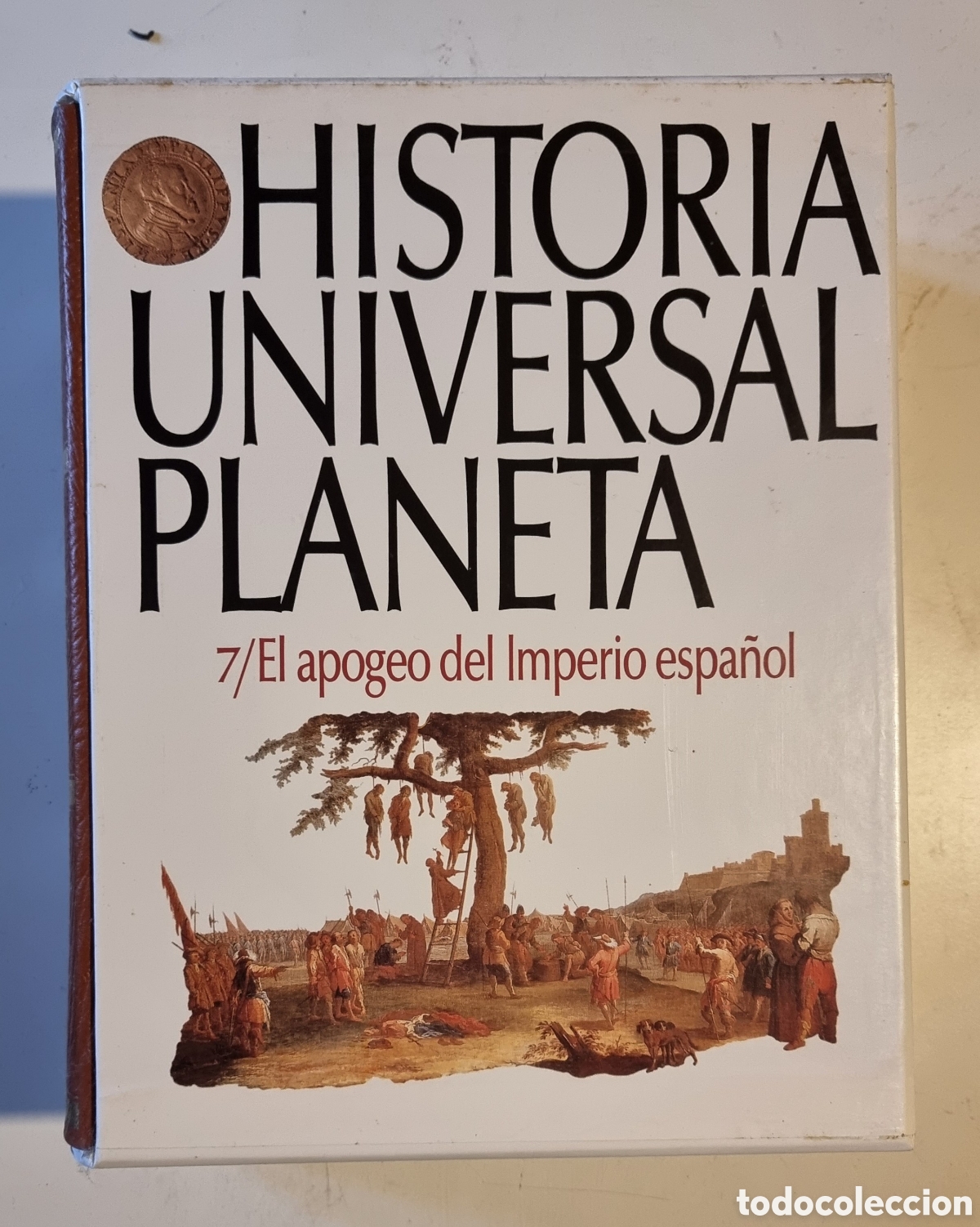 Libros de segunda mano: EL APOGEO DEL IMPERIO ESPA&Ntilde;OL. Historia Universal Planeta - Foto 1