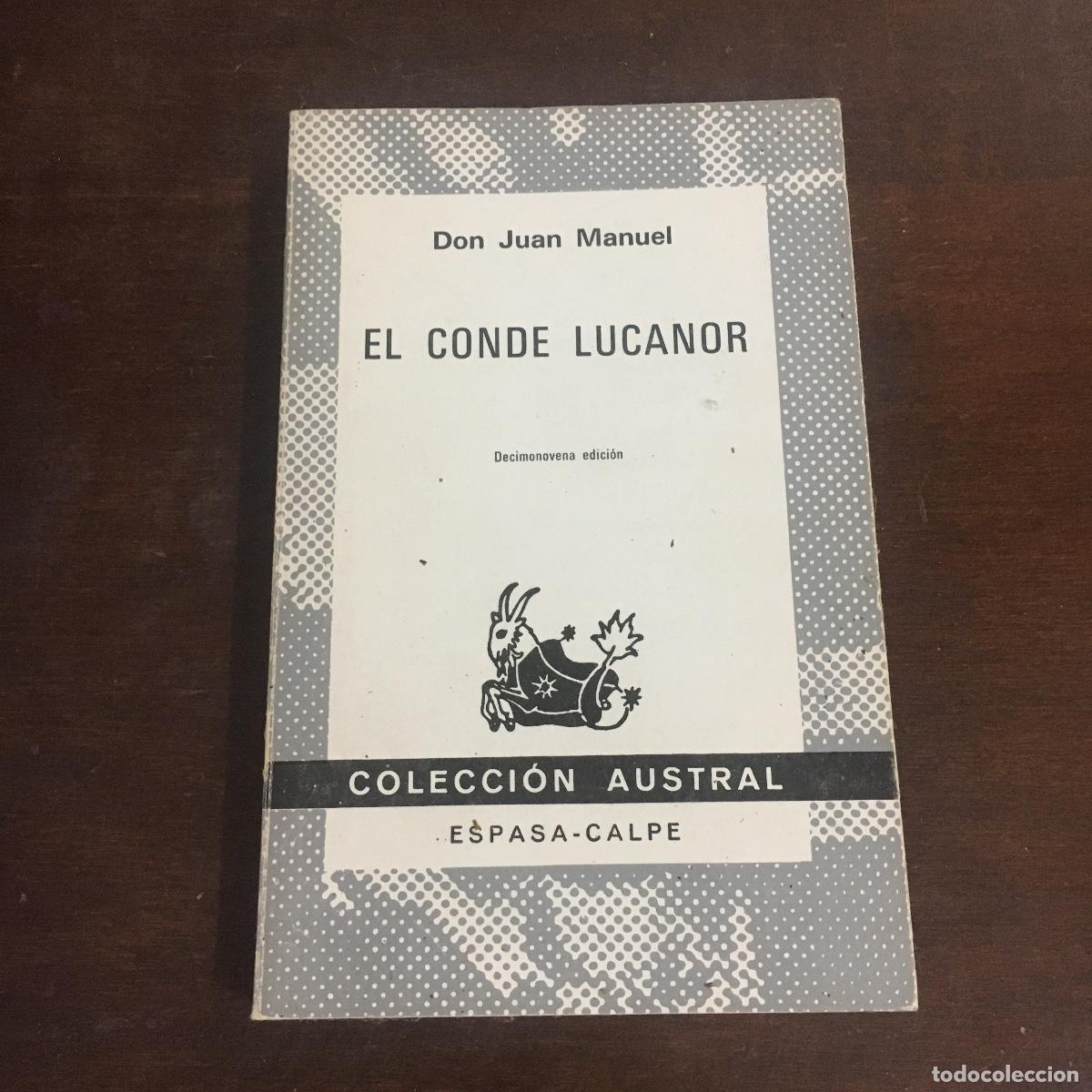 Libros de segunda mano: EL CONDE LUCANOR DE DON JUAN MANUEL - COLECCION AUSTRAL REF: 52 - Foto 1