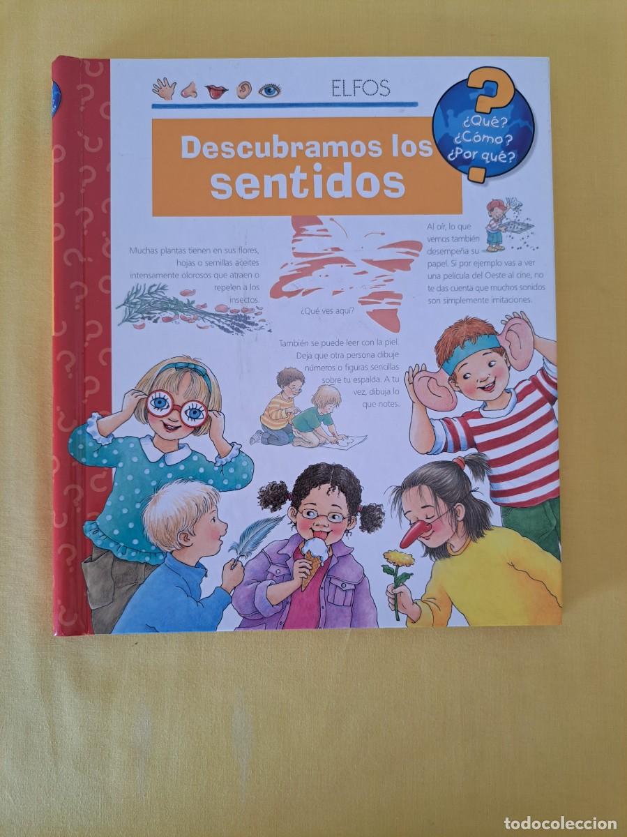 Libros de segunda mano: DESCUBRAMOS LOS SENTIDOS (COLECCION &iquest;QUE? &iquest;COMO? &iquest;POR QUE?) - ELFOS EDICIONES 2007 - Foto 2