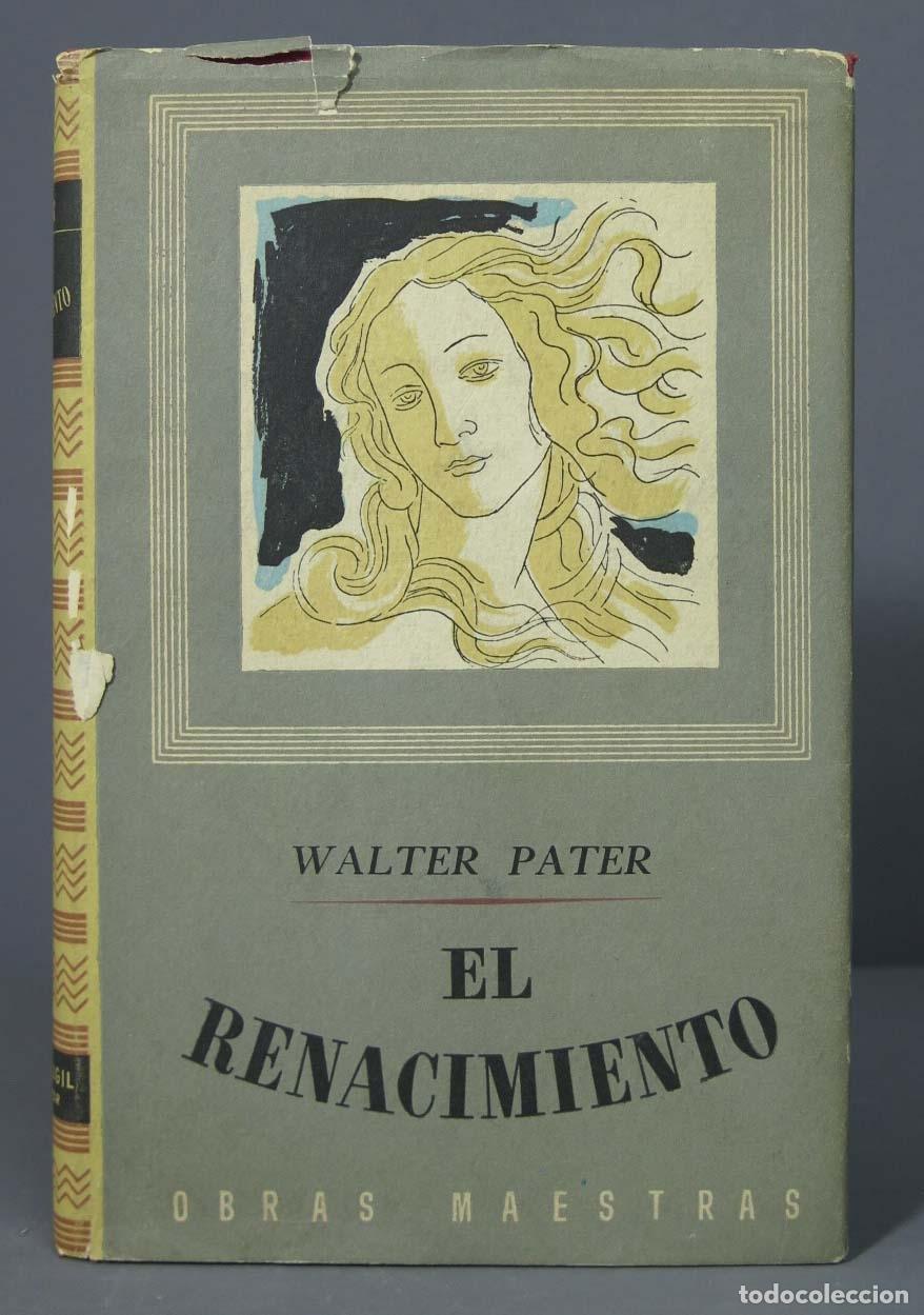 Libros de segunda mano: EL RENACIMIENTO. PATER - Foto 1