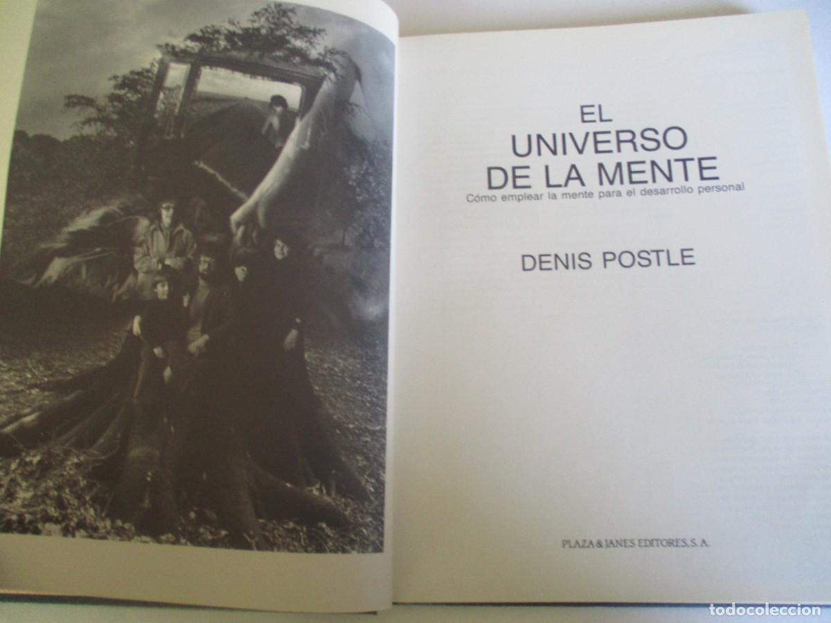 Libros de segunda mano: DENIS POSTLE El universo de la mente W19217 - Foto 3