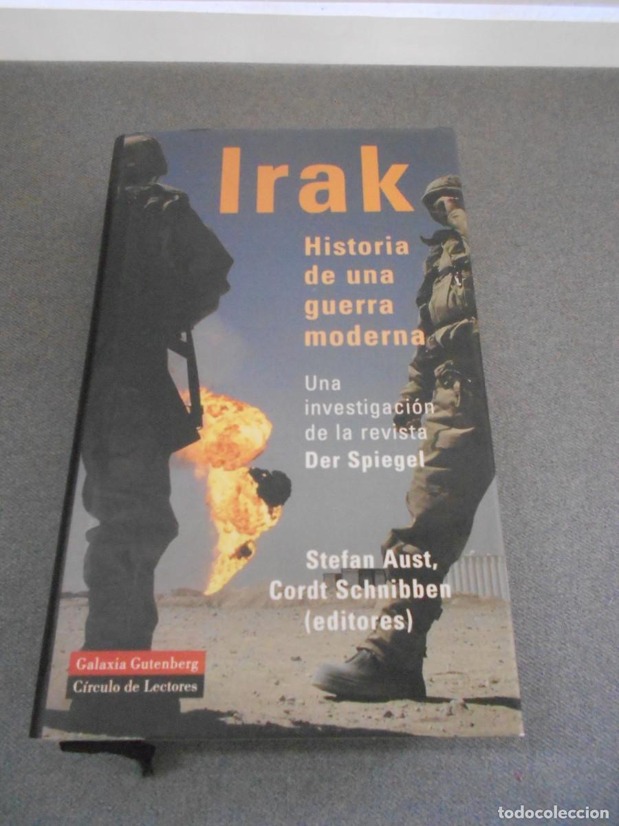 Libros de segunda mano: IRAK. HISTORIA DE UNA GUERRA MODERNA. - Foto 1