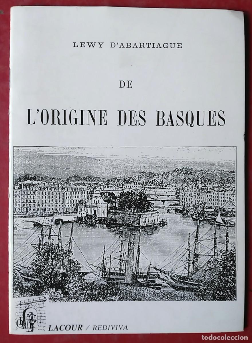 Libros de segunda mano: Lewy Dabartiague . De lorigine des basques - Foto 1