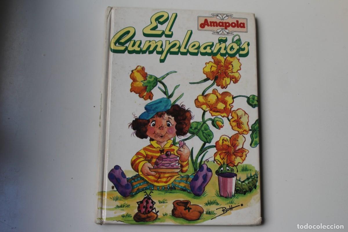 Libros de segunda mano: EL CUMPLEA&Ntilde;OS AMAPOLA - Foto 1
