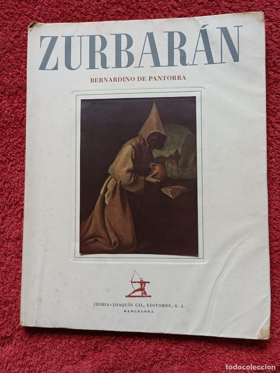 Libros de segunda mano: ZURBARAN &ndash; BERNARDINO DE PANTORBA - Foto 1