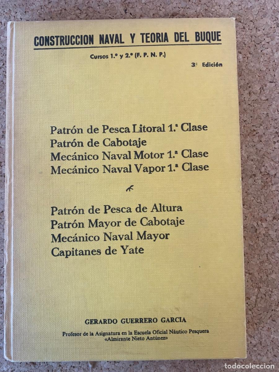 Libros de segunda mano: Construcci&oacute;n naval y teor&iacute;a del buque (Bols 23) - Foto 1